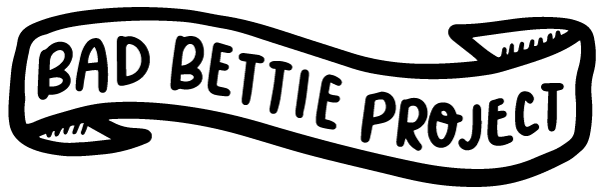 Bad Bettie Project